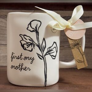 🥰 Rae Dunn FIRST MY MOTHER FOREVER MY FRIEND Mother's Day Mug With Floral Detail